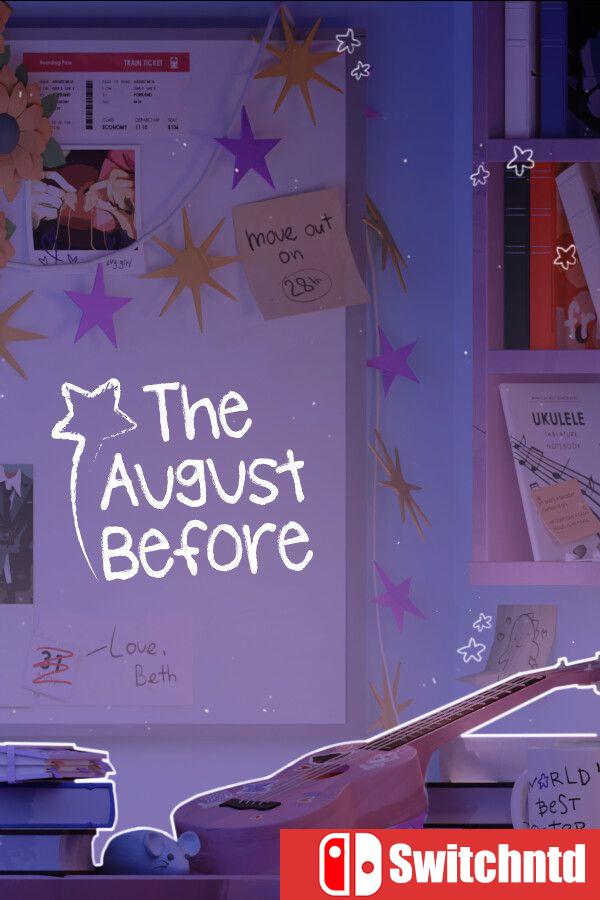 《八月之前（The August Before）》官方中文 [中文/英文]