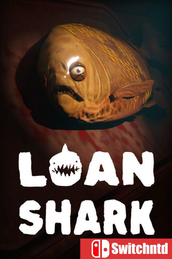 《高利贷鲨（Loan Shark）》Build 20370506 [英文]