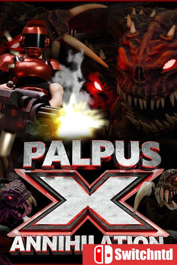 《帕普斯x湮灭（Palpus X Annihilation）》[英文]