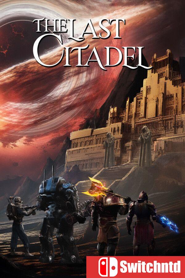 《最后堡垒（The Last Citadel）》TENOKE镜像版[EN]