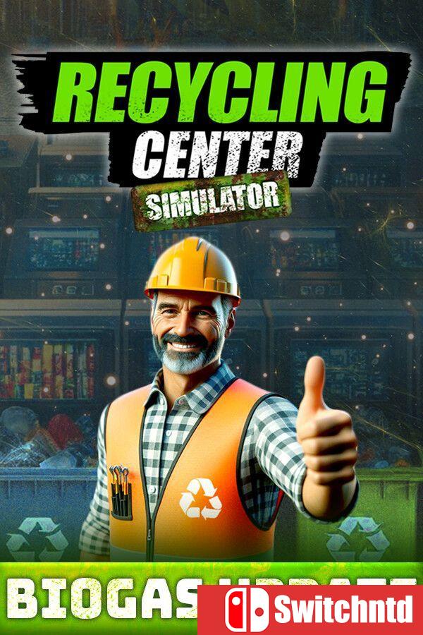 《回收中心模拟器（Recycling Center Simulator）》集成E-Waste TENOKE镜像版[CN/TW/EN/JP]