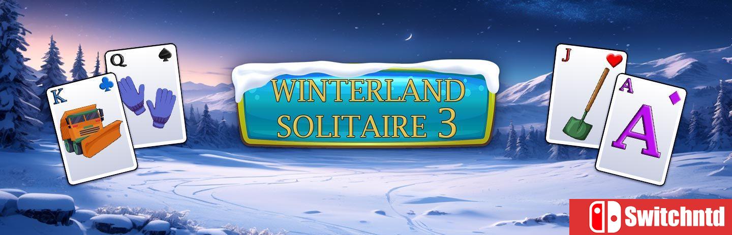 《冬日仙境纸牌3（Winterland Solitaire 3）》[英文]