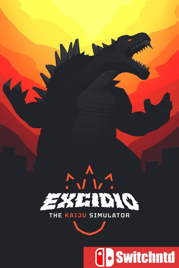 《艾斯西迪奥：怪兽毁灭模拟（Excidio The Kaiju Simulator）》[英文]