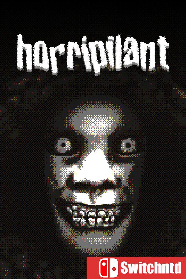 《毛骨悚然（Horripilant）》官方中文  [中文/繁体/英文/日语]