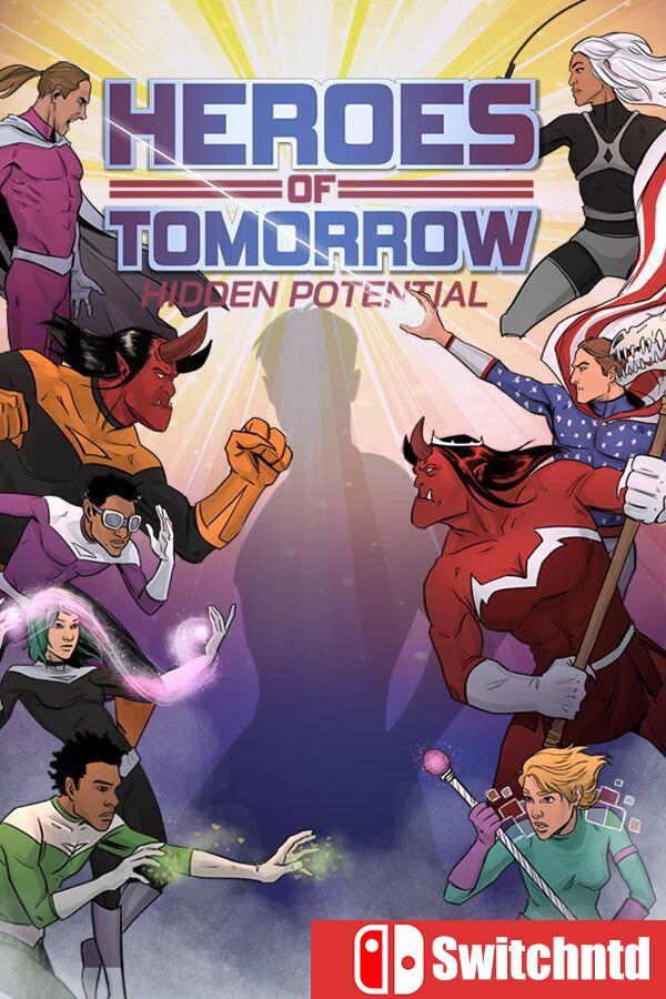 《明日英雄：潜能觉醒（Heroes of Tomorrow: Hidden Potential）》[英文]