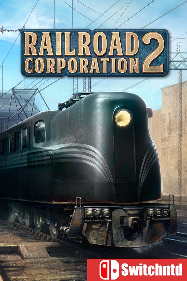 《铁路公司2（Railroad Corporation 2）》官方中文 [中文/英文]
