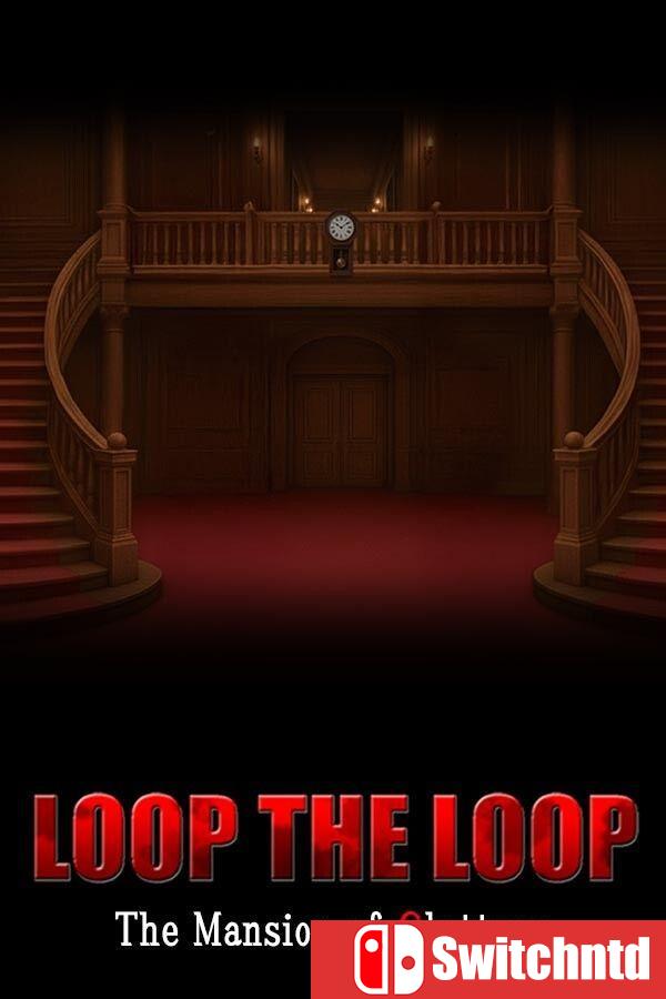 《循环往复：暴食馆（LOOP THE LOOP Mansion of Gluttony）》B.21858820 [英文/日语]