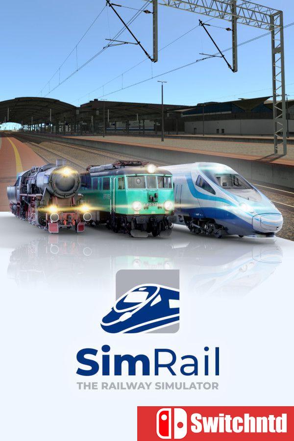 《模拟铁路：铁路模拟器（SimRail - The Railway Simulator）》集成罗兹枢纽DLC RUNE镜像版[CN/EN]