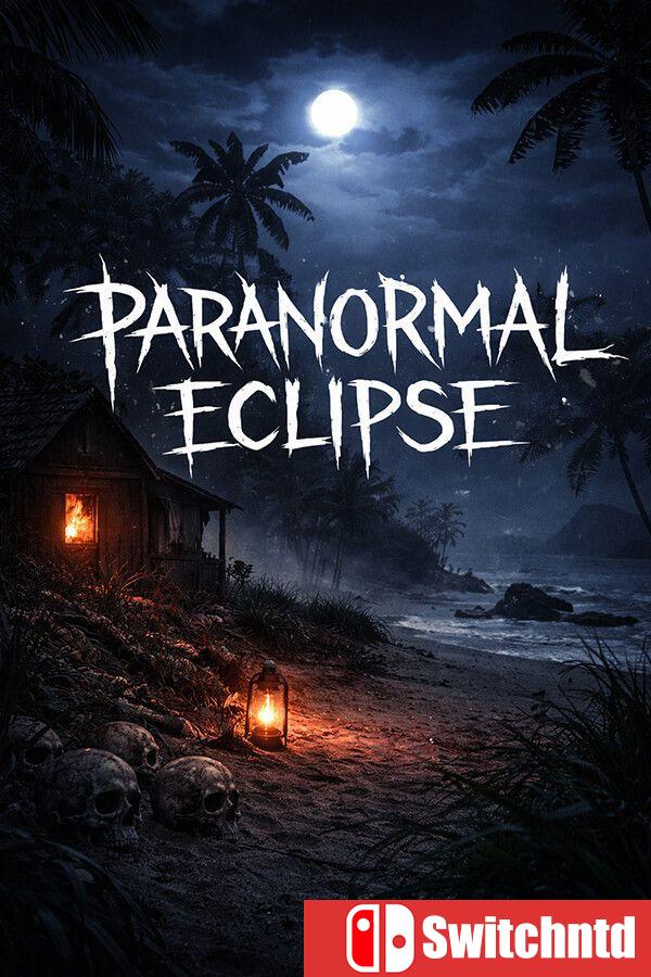 《超自然蚀相（Paranormal Eclipse）》TiNYiSO镜像版[EN]