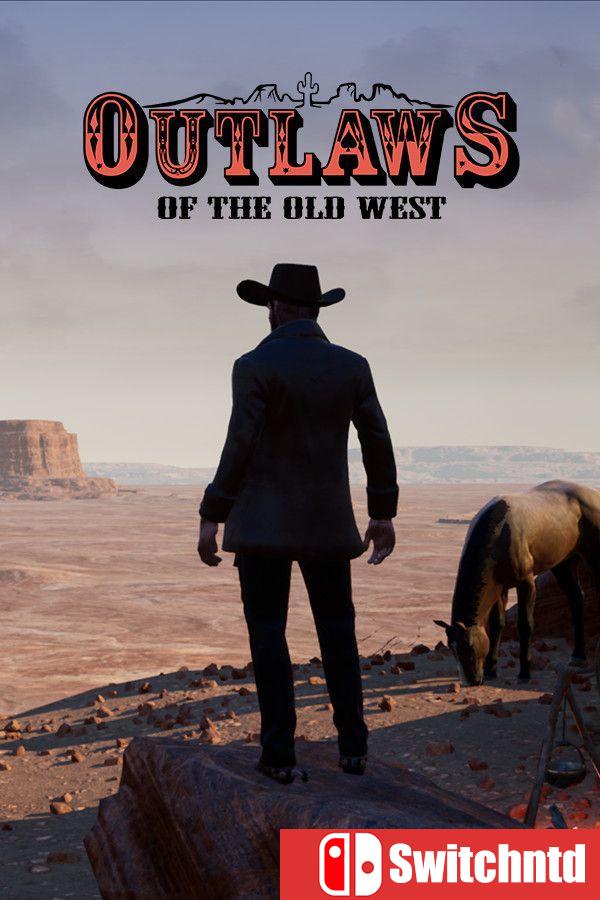 《西部狂徒（Outlaws of the Old West）》官方中文 v1.3.2 [中文/英文]