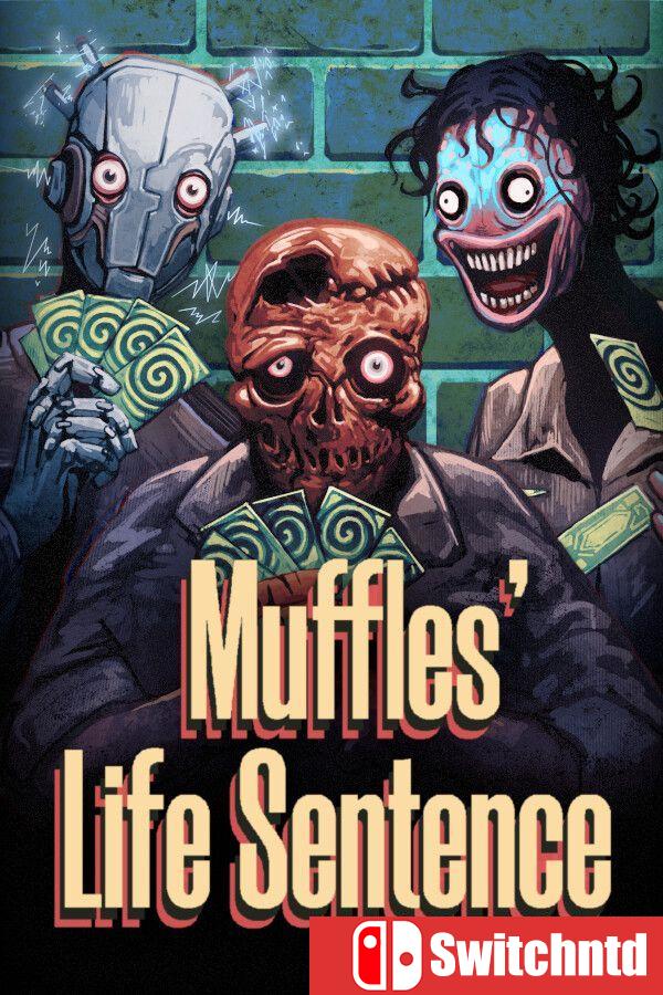 《马弗斯的终身监禁（Muffles’ Life Sentence）》Build 22131233 [英文]
