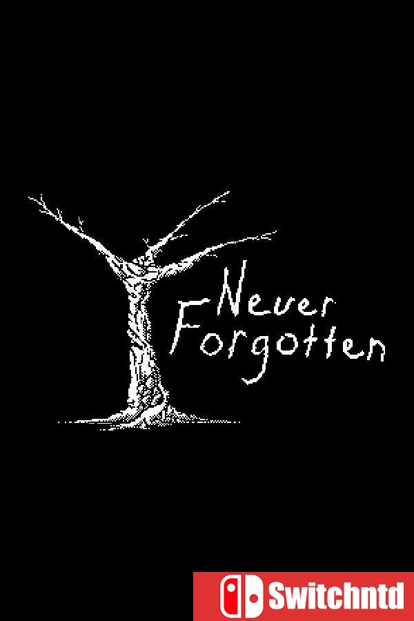 《永志不忘（Never Forgotten）》Build 15669608 [英文]