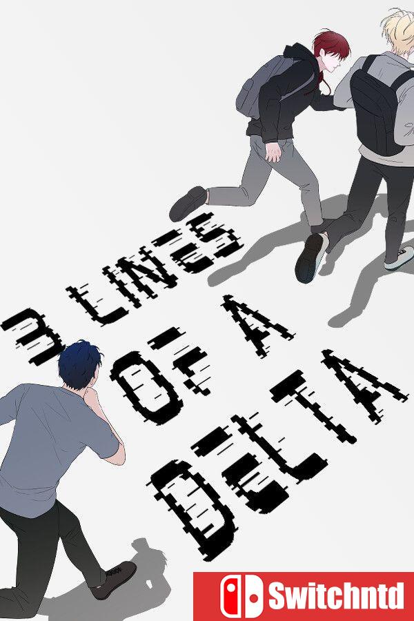 《三角形的三条线（3 Lines of A Delta）》[英文]