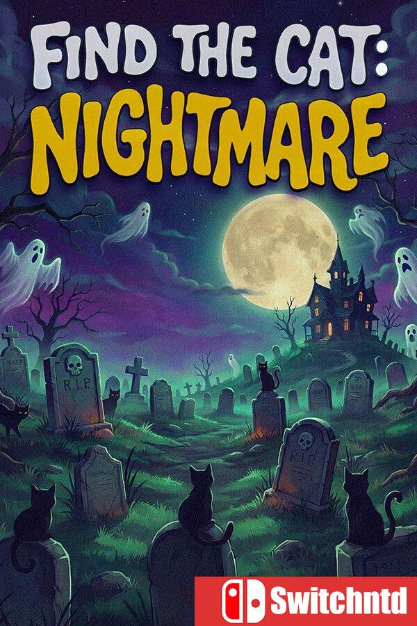 《寻猫：噩梦（Find The Cat: Nightmare）》Build 22218166 [英文/日语]