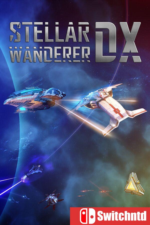 《宇宙探索家 DX（Stellar Wanderer DX）》官方中文 [中文/繁体/英文/日语]