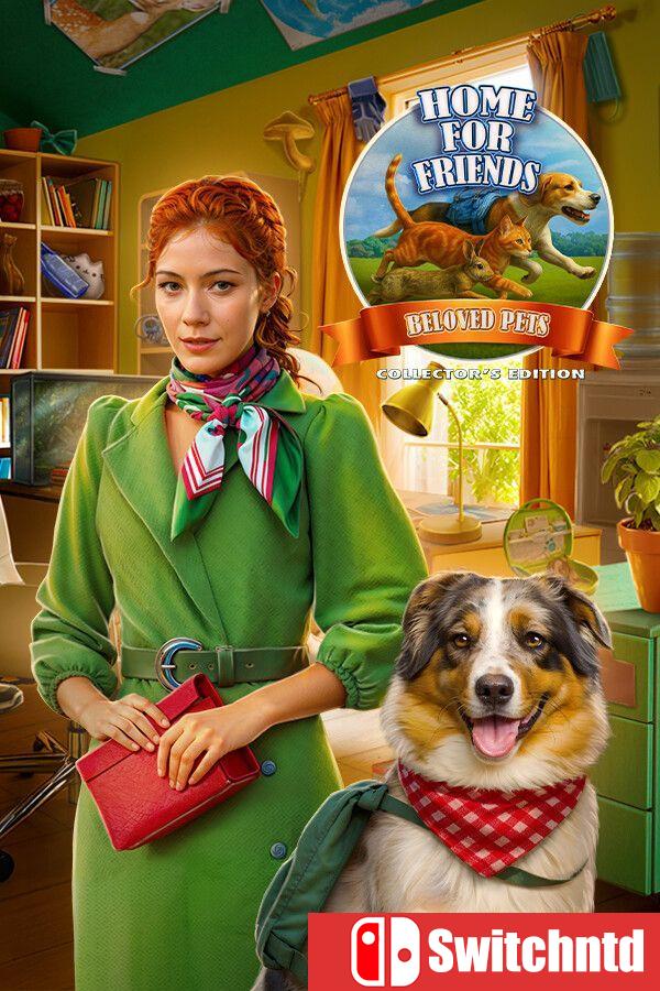 《萌宠之家：挚爱伙伴（Home for Friends: Beloved Pets）》[英文]