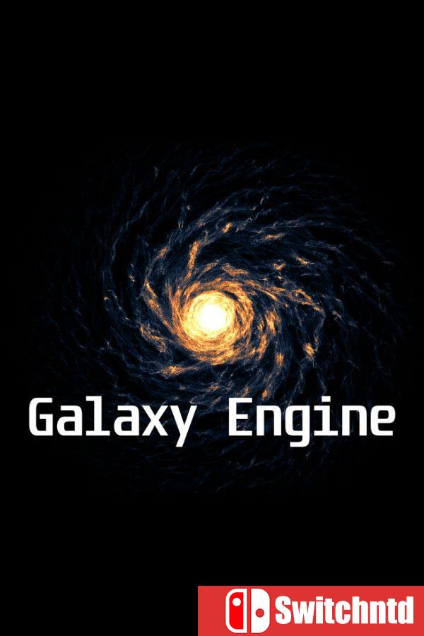 《银河引擎（Galaxy Engine）》v1.9.1 [英文]
