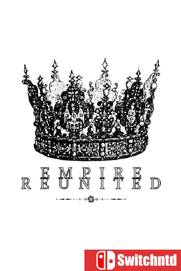 《帝国重聚（Empire Reunited）》Build 22168012 [英文]