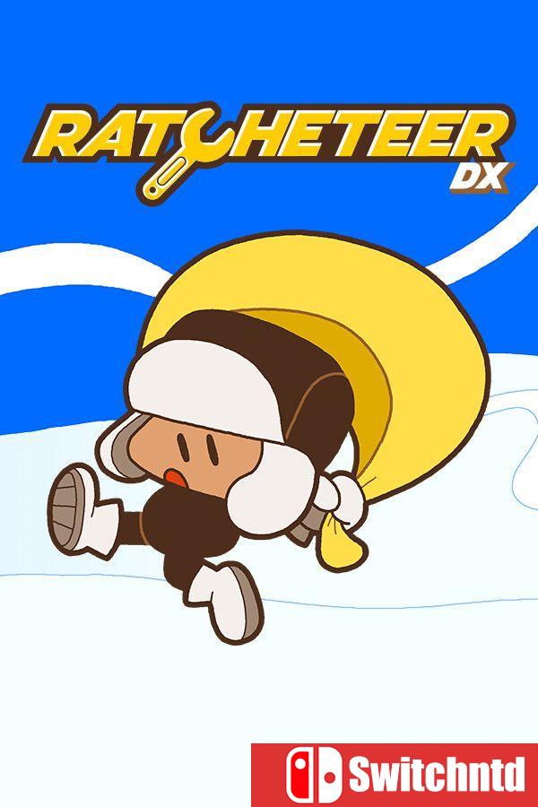 《棘轮手DX（Ratcheteer DX）》官方中文 v1.0.3 [中文/英文/日语]