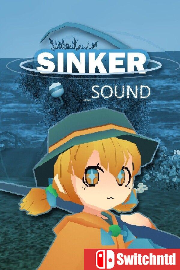 《沉子之声（Sinker sound）》v0.4.4.19 [英文]