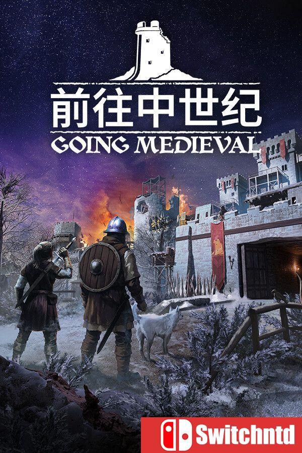 《前往中世纪 （Going Medieval）》官方中文 [中文/英文/日语]