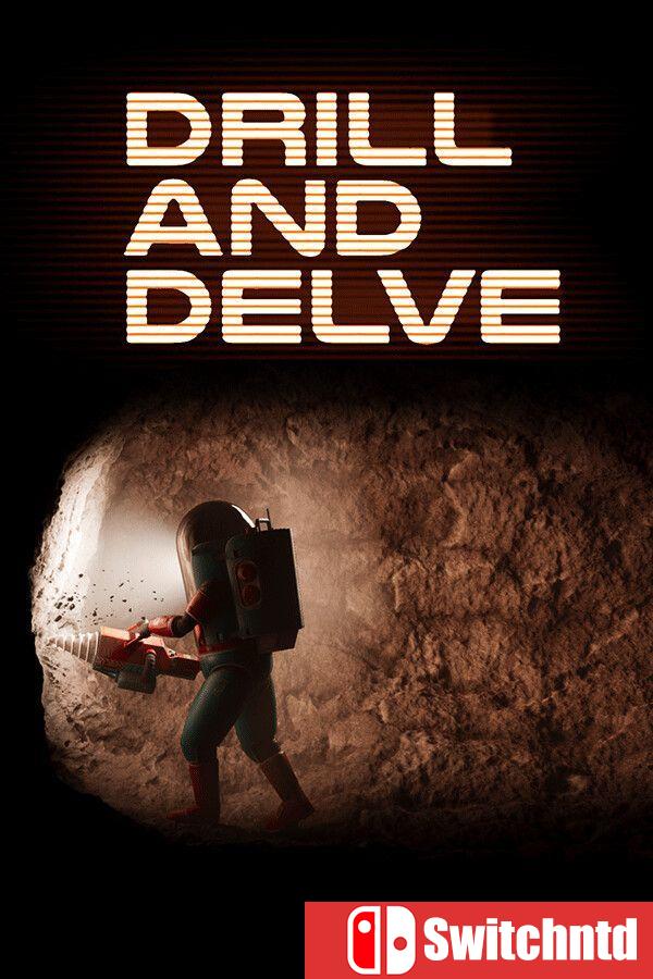 《钻探与深掘（Drill and Delve）》[英文]