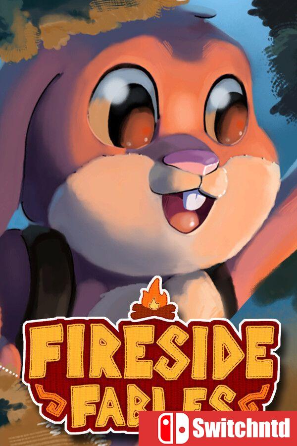 《炉边故事：治愈叙事冒险（Fireside Fables: Wholesome Narrative）》[英文]