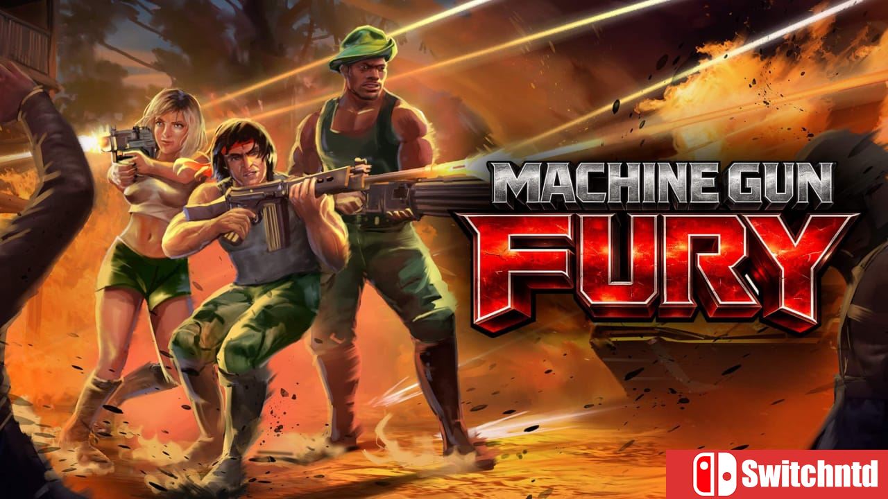 重机枪之怒丨Machine Gun Fury