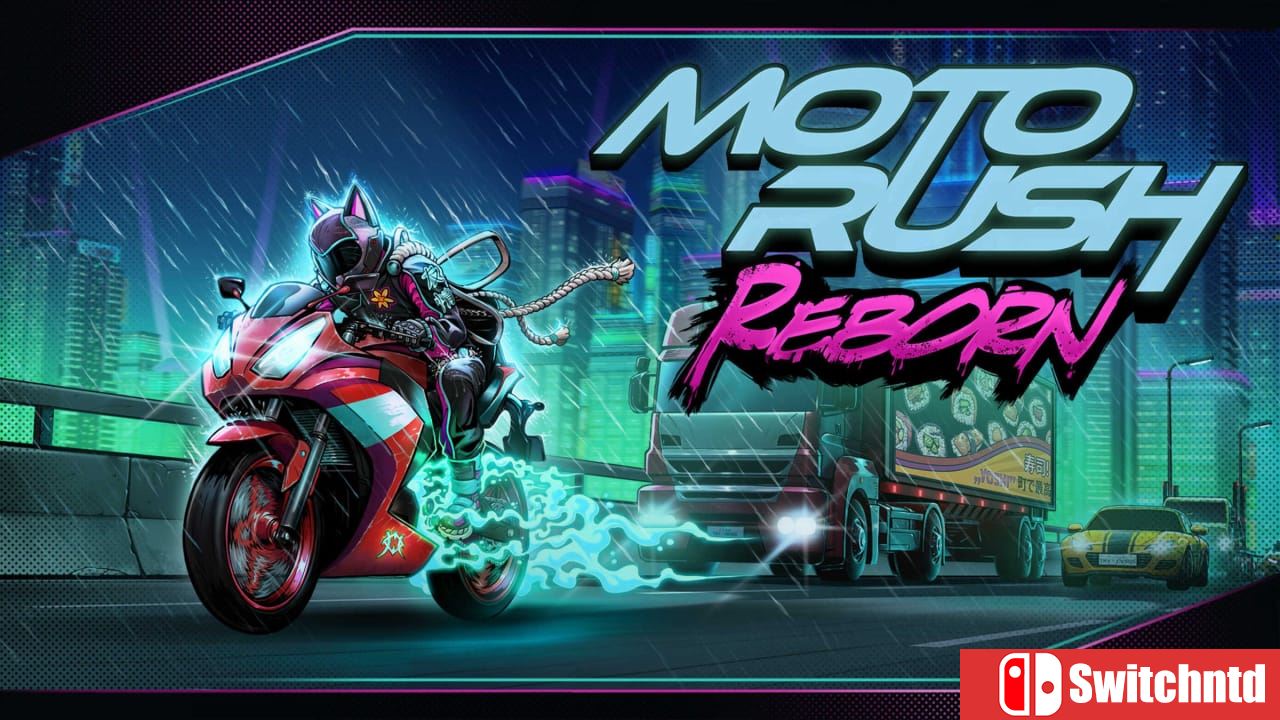 摩托狂飙：重生丨Moto Rush Reborn