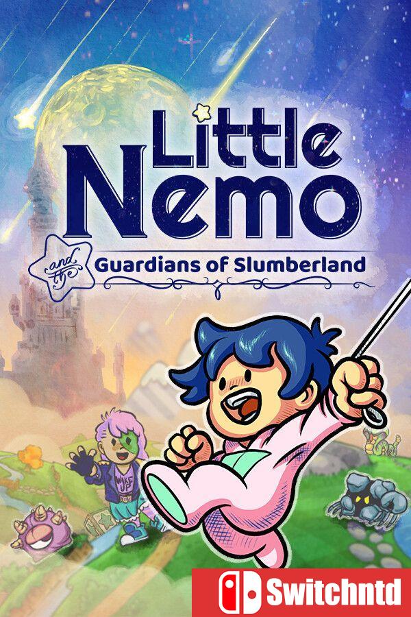 《小尼莫与梦境守护者（Little Nemo and the Guardians of Slumberland）》[英文]