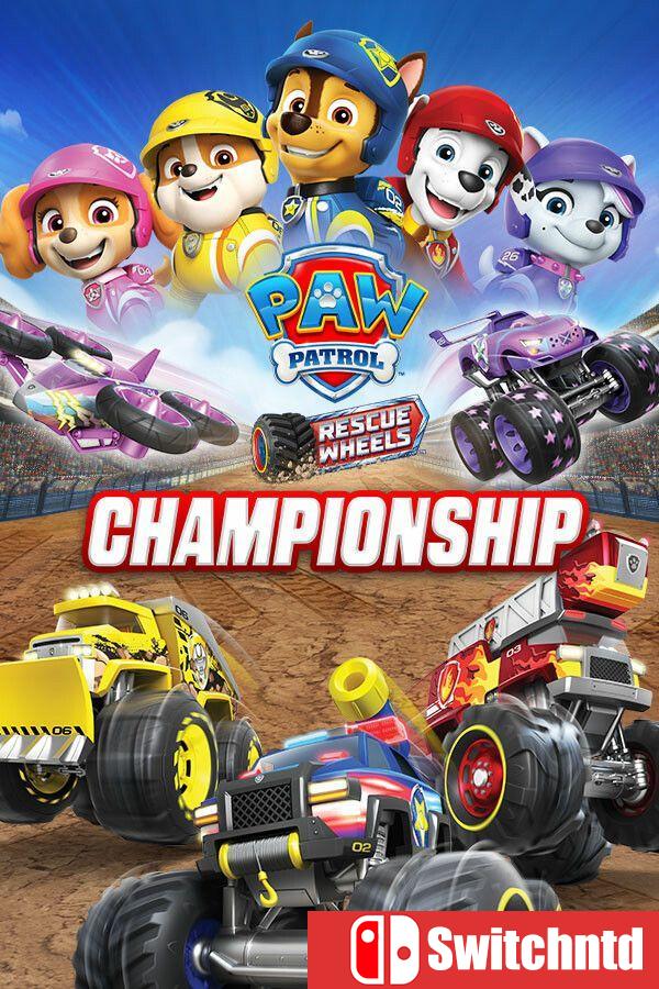 《汪汪队立大功 救援轮胎：锦标赛》（PAW Patrol Rescue Wheels Championship）》[中文/英文]