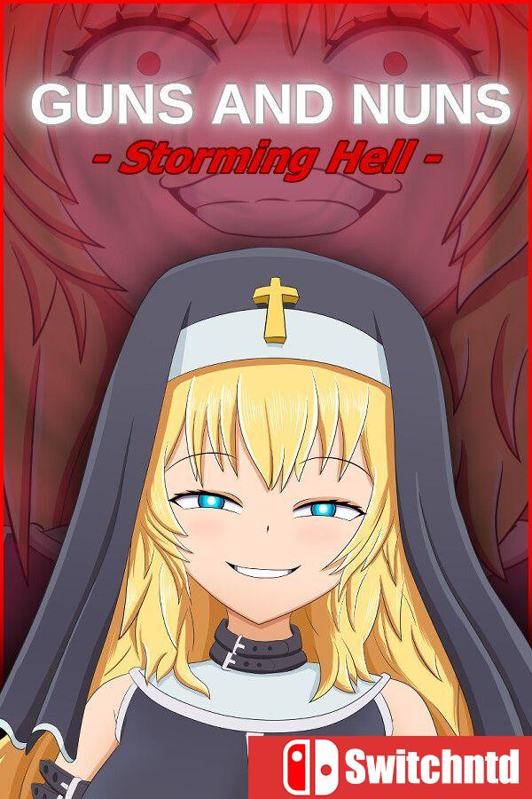 《圣枪修女：血战地狱（Guns and Nuns: Storming Hell）》Build 22641528 [中文/英文]