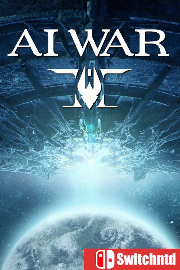 《人工智能战争2（AI War 2）》完全版 v5.804 I_KnoW镜像版[EN]