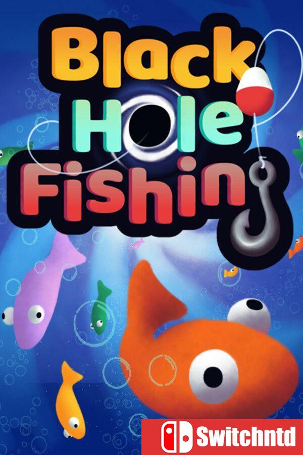 《黑洞垂钓（Black Hole Fishing）》官方中文 Build 22682624 [中文/繁体/英文/日语]