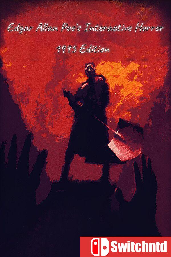 《爱伦坡交互式恐怖：1995版（Edgar Allan Poe’s Interactive Horror）》[英文]