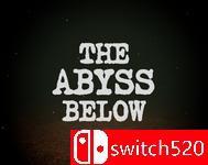 《深渊之下（The Abyss Below）》[英文]