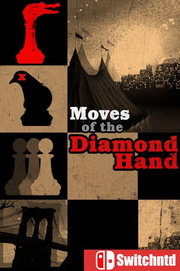 《钻石之手的招式（Moves Of The Diamond Hand）》[英文]