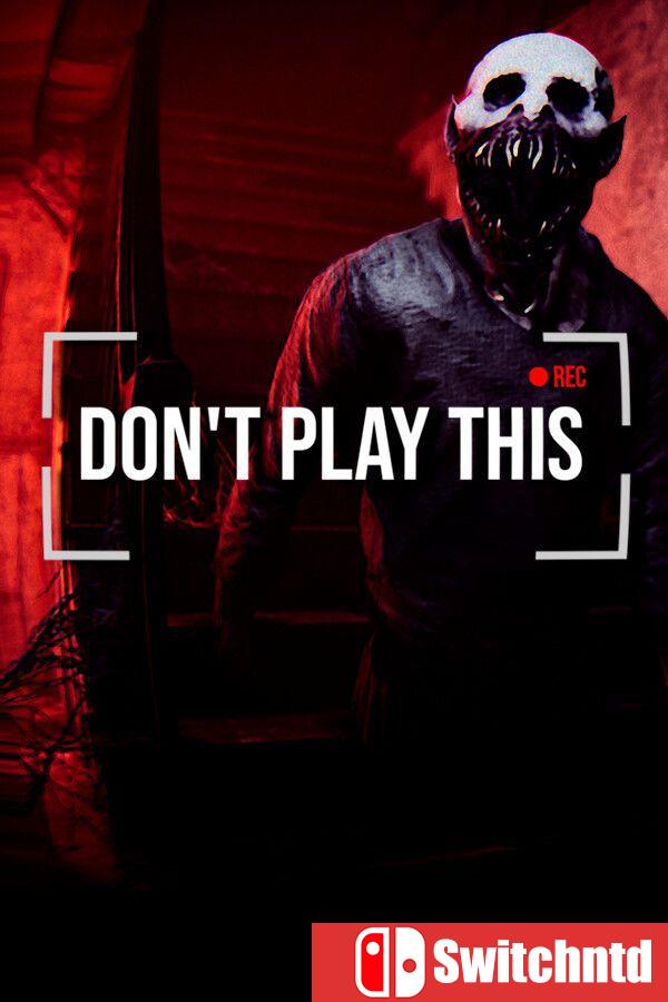 《不要玩这个（Don’t Play This）》官方中文 [中文/繁体/英文/日语]
