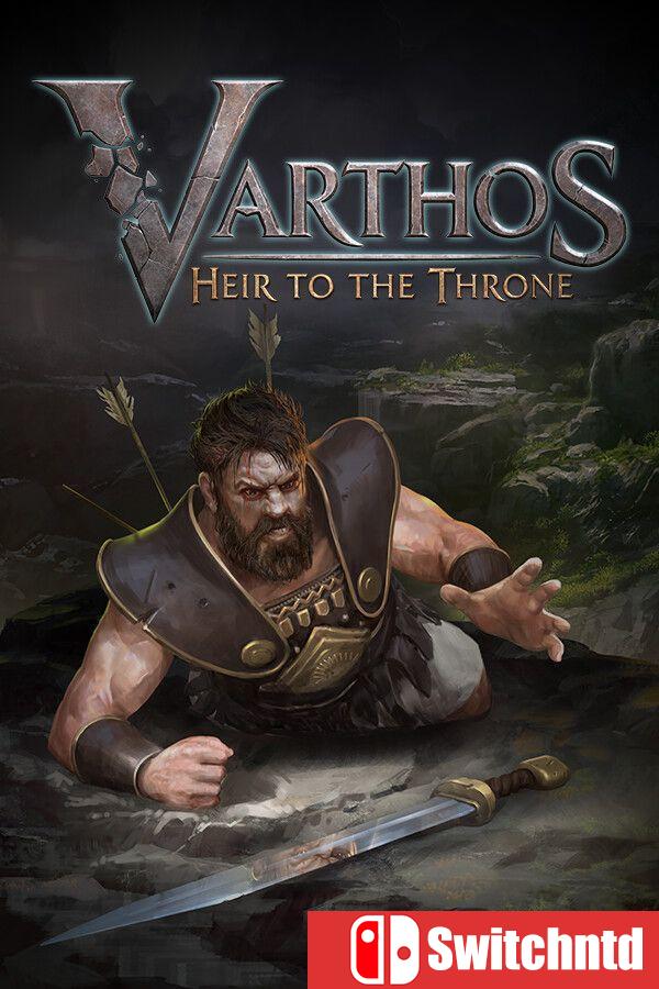 《瓦尔索斯：王座继承者（Varthos – Heir to the Throne）》[中文/英文]