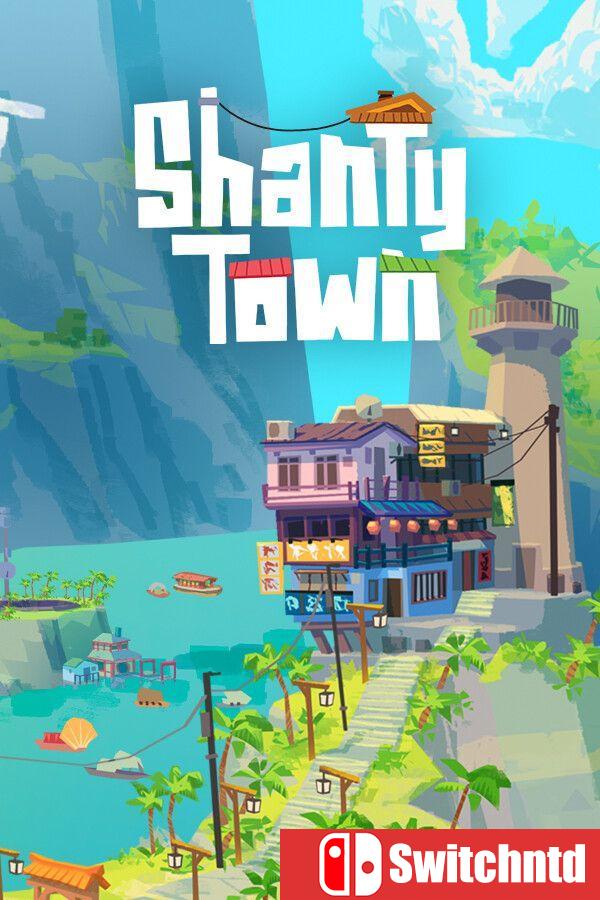《香缇小镇（ShantyTown）》官方中文 FCKDRM镜像版[中文/繁体/英文/日语]