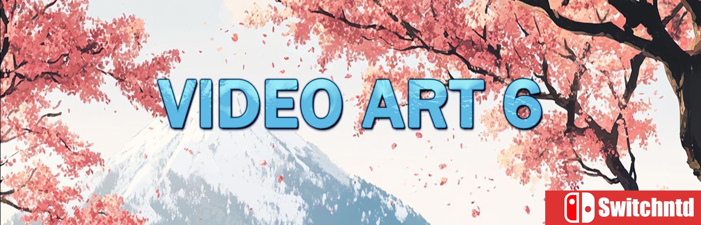 《视频艺术6（Video Art 6）》[英文]