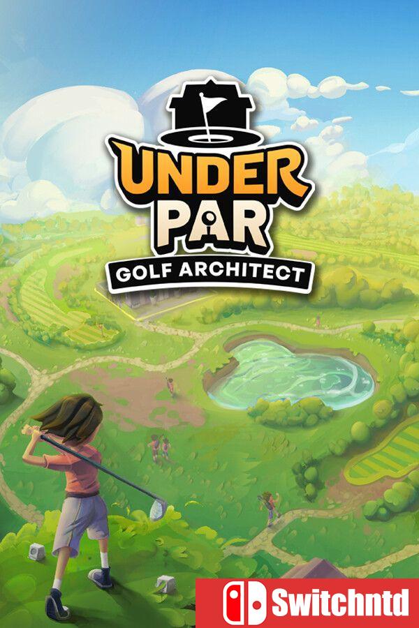《低杆高尔夫球场大亨（Under Par Golf Architect）》官方中文 [中文/繁体/英文/日语]