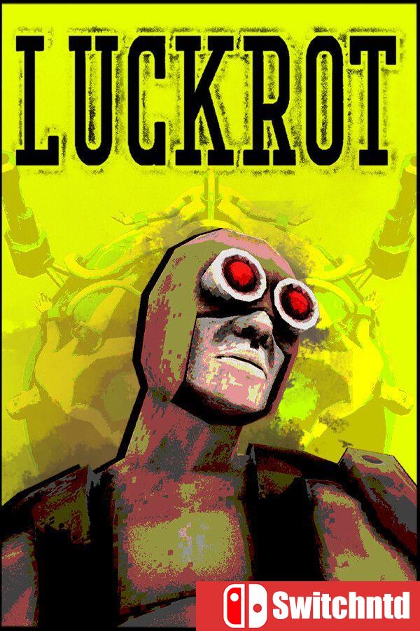《腐运（LUCKROT）》[英文]