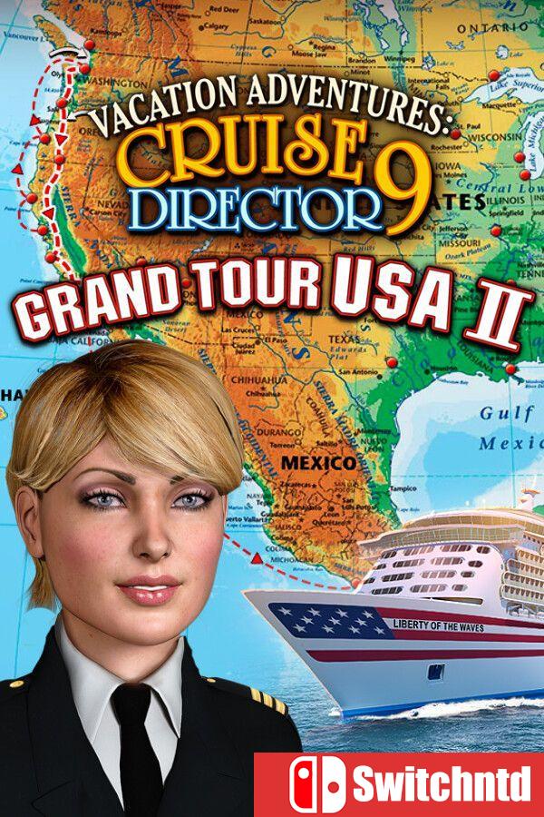 《度假冒险：游轮总监9环美之旅2（Vacation Adventures: Cruise Grand USA 2）》[英文]