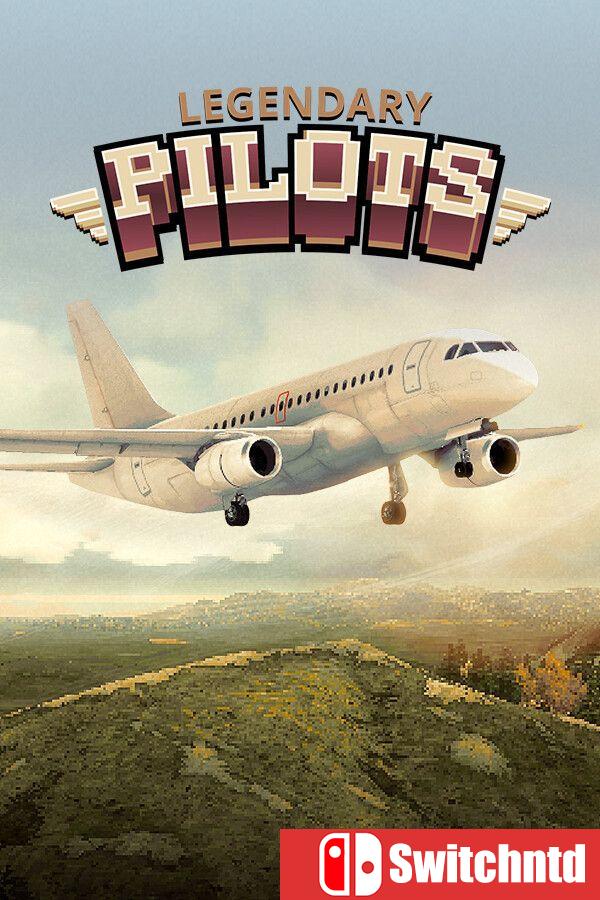 《传奇飞行员（Legendary Pilots）》[英文]