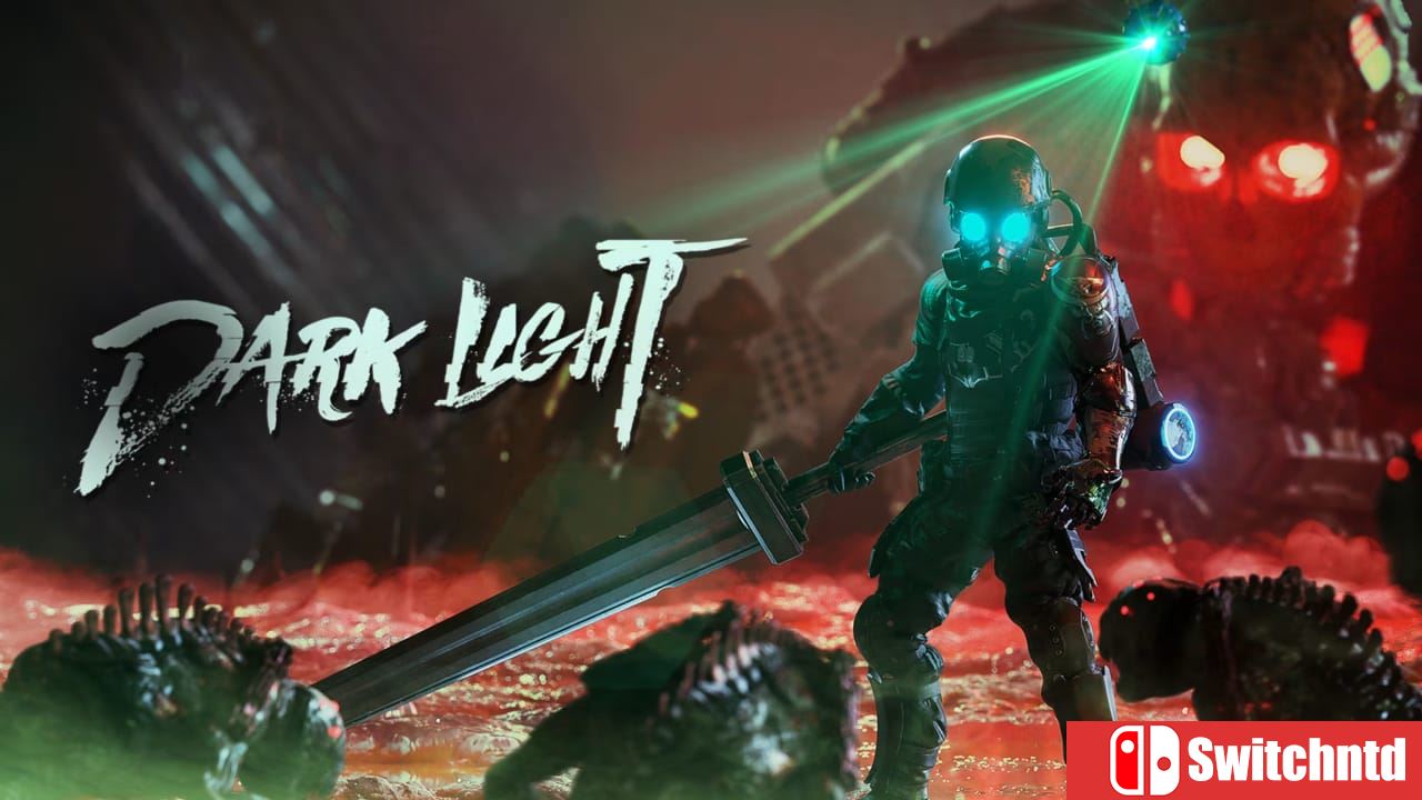 至暗之光丨Dark Light