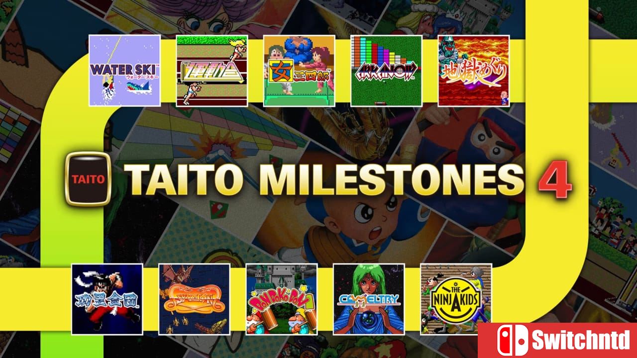 Taito里程碑4丨Taito Milestones 4