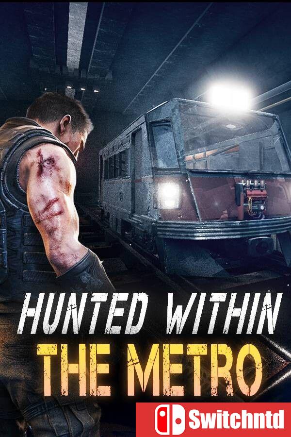 《地铁深处：猎杀（Hunted Within: The Metro）》官方中文 [繁体/英文/日语]