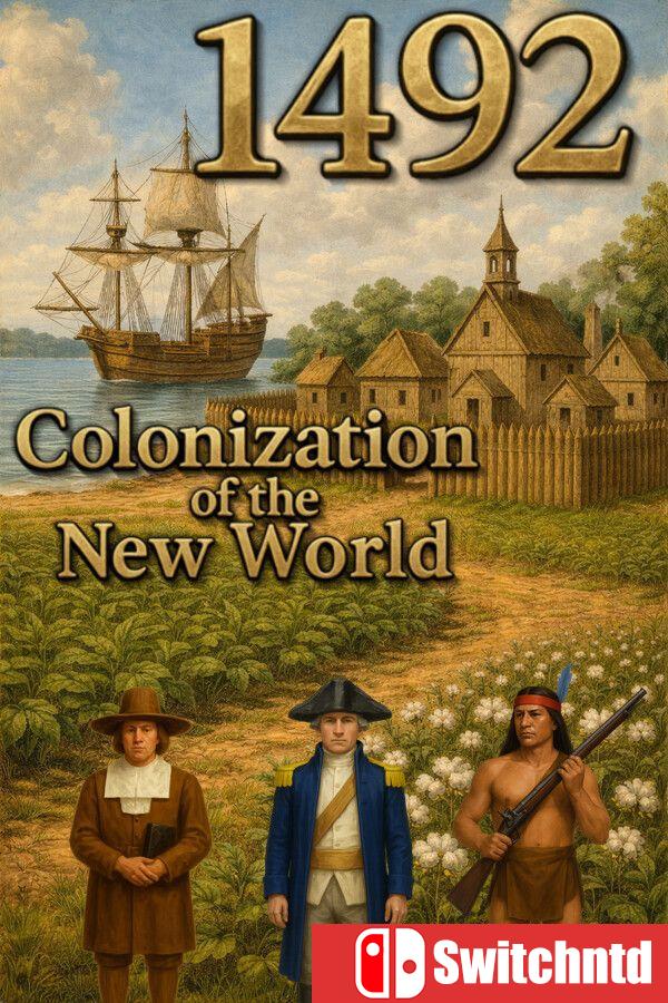 《1492：新世界殖民地（1492 – Colonization of the New World）》[英文]