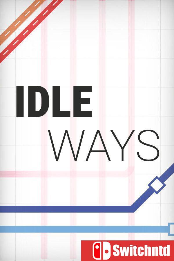 《闲置路线（Idle Ways）》官方中文 Build 22967159 [中文/英文/日语]